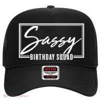 Funny Sassy Birthday Squad Matching Group Shirts Hat thumb 0
