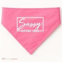 Funny Sassy Birthday Squad Matching Group Shirts USA-Made Doggie Bandana thumb 0