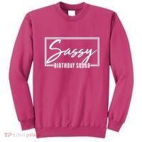 Funny Sassy Birthday Squad Matching Group Shirts Sweatshirt thumb 0