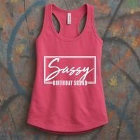 Funny Sassy Birthday Squad Matching Group Shirts Women's Tank Top thumb 3