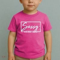 Funny Sassy Birthday Squad Matching Group Shirts Toddler T-Shirt thumb 2