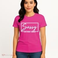 Funny Sassy Birthday Squad Matching Group Shirts Women's T-Shirt thumb 4