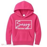 Funny Sassy Birthday Squad Matching Group Shirts Kids Hoodie thumb 0