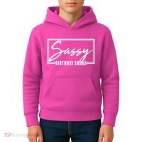 Funny Sassy Birthday Squad Matching Group Shirts Kids Hoodie thumb 4