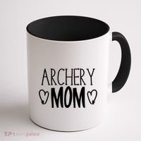 Funny Sarcastic Bow Hunter Archer Gift Archery Mom Gift Coffee Mug thumb 1