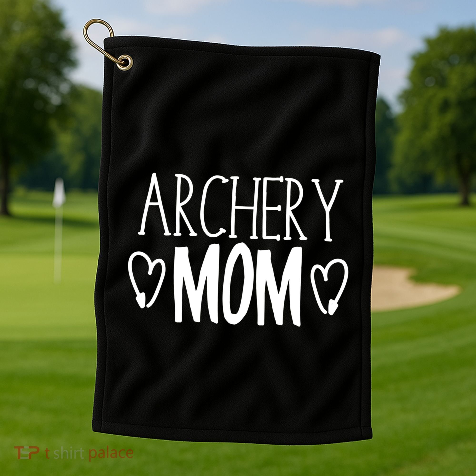 Funny Sarcastic Bow Hunter Archer Gift Archery Mom Gift Golf Towel