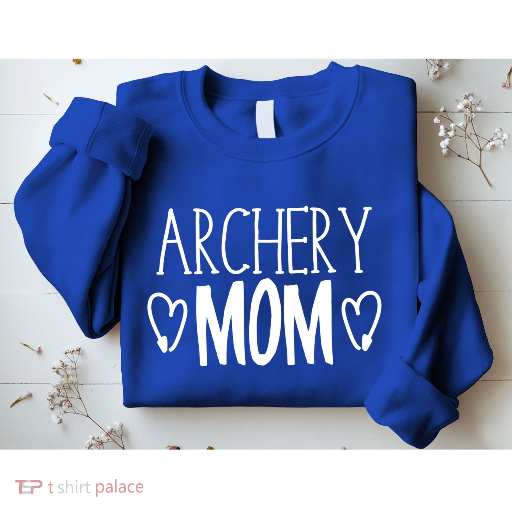 Funny Sarcastic Bow Hunter Archer Gift Archery Mom Gift Sweatshirt