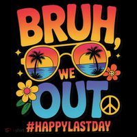 Funny Summer Break Bruh We Out Last Day Of School Teacher Coffee Mug thumb 5