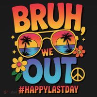 Funny Summer Break Bruh We Out Last Day Of School Teacher Women's Hoodie thumb 2