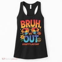 Funny Summer Break Bruh We Out Last Day Of School Teacher Women's Tank Top thumb 0