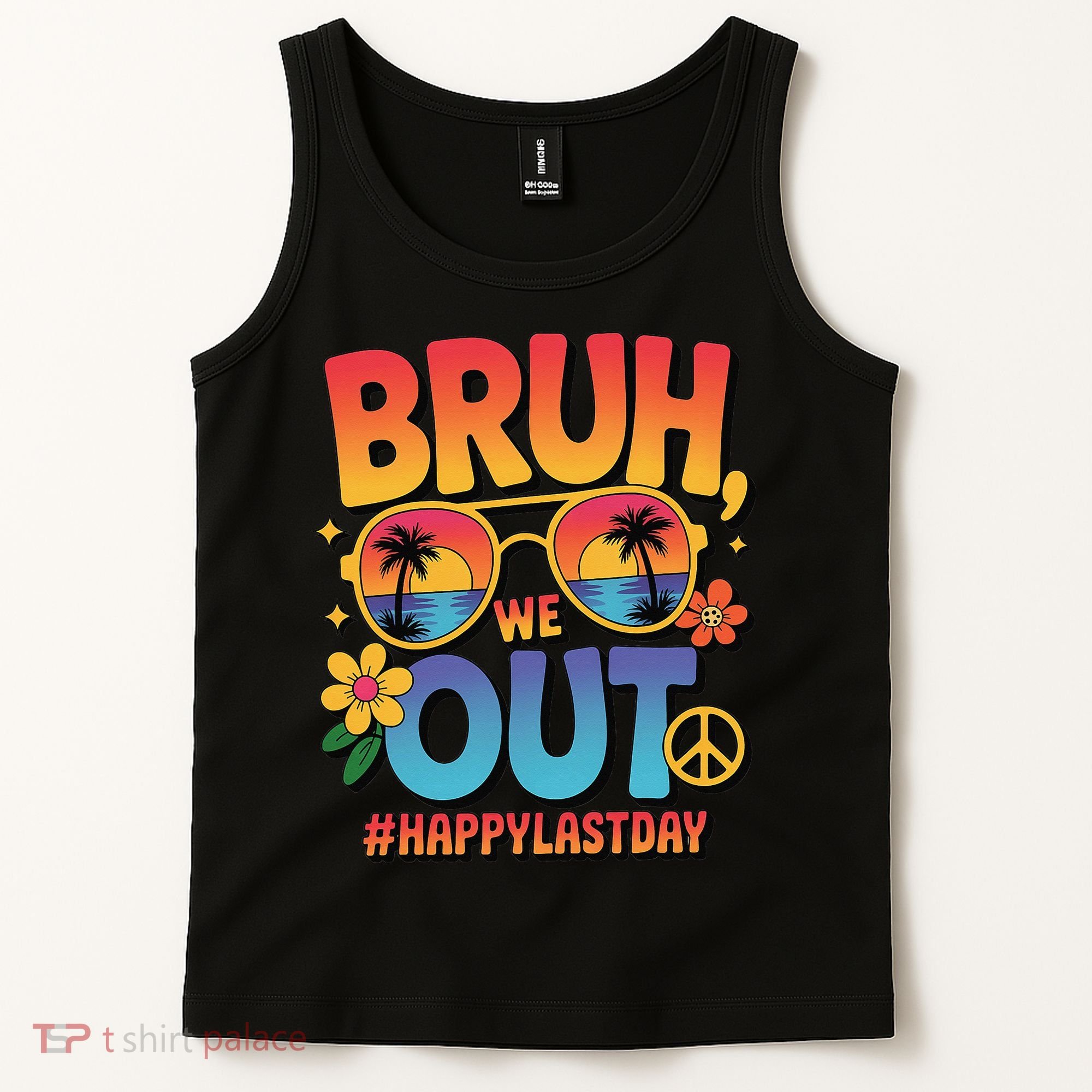 Funny Summer Break Bruh We Out Last Day Of School Teacher Tank Top