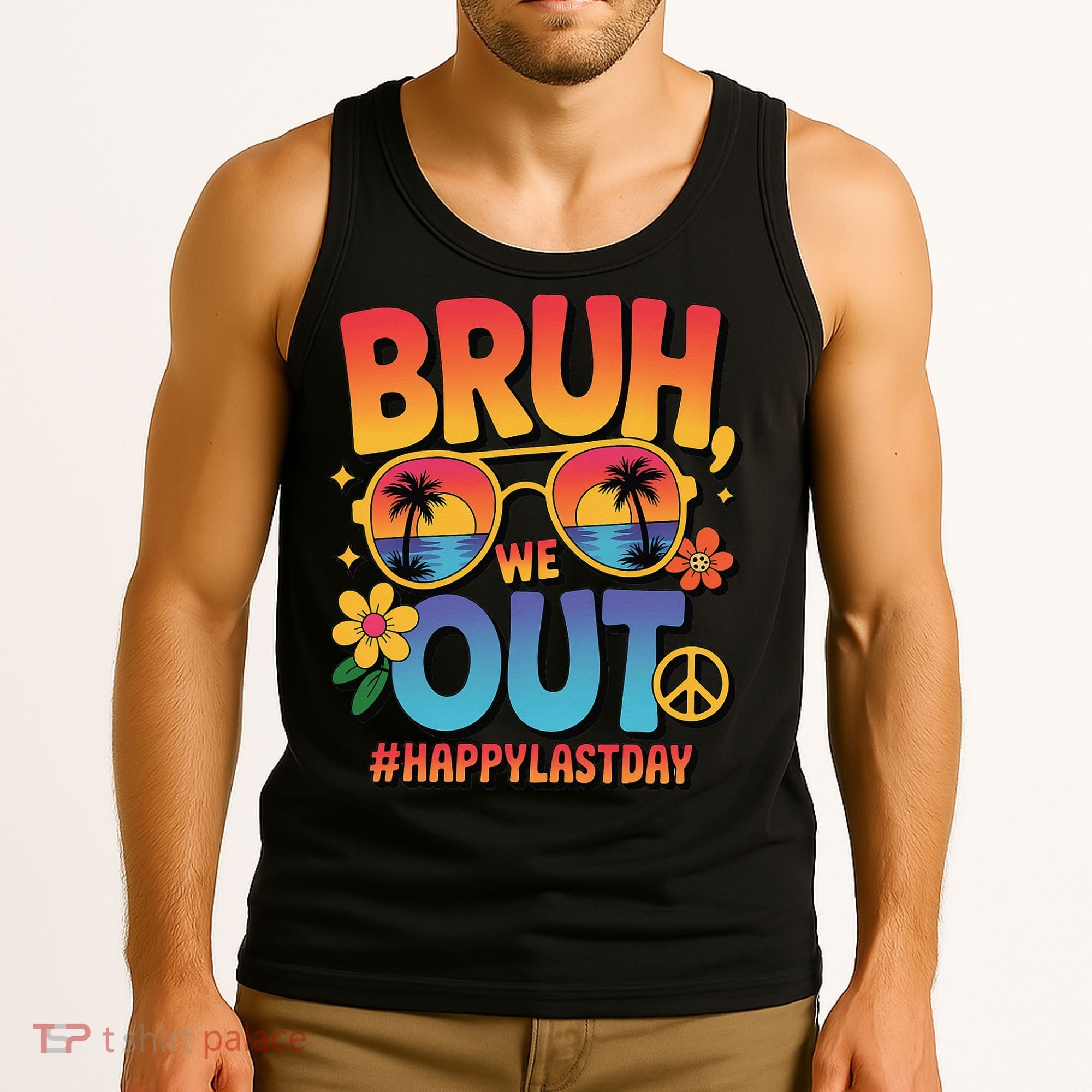Funny Summer Break Bruh We Out Last Day Of School Teacher Tank Top