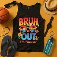 Funny Summer Break Bruh We Out Last Day Of School Teacher Tank Top thumb 4