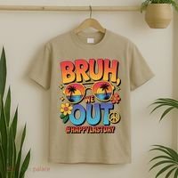 Funny Summer Break Bruh We Out Last Day Of School Teacher T-Shirt thumb 2