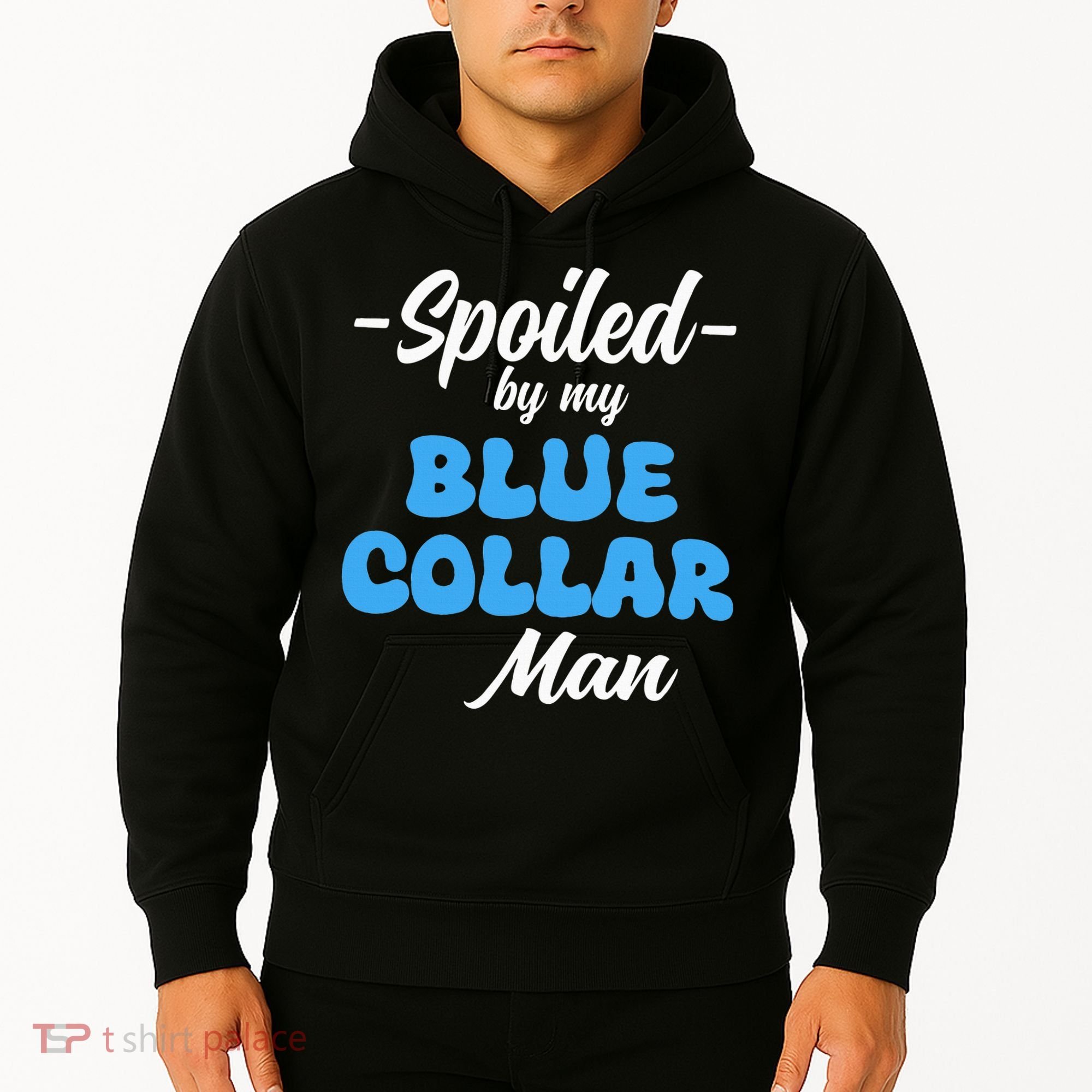 funny Spoiled By My Blue Collar Manhusband wife girlfriend Hoodie