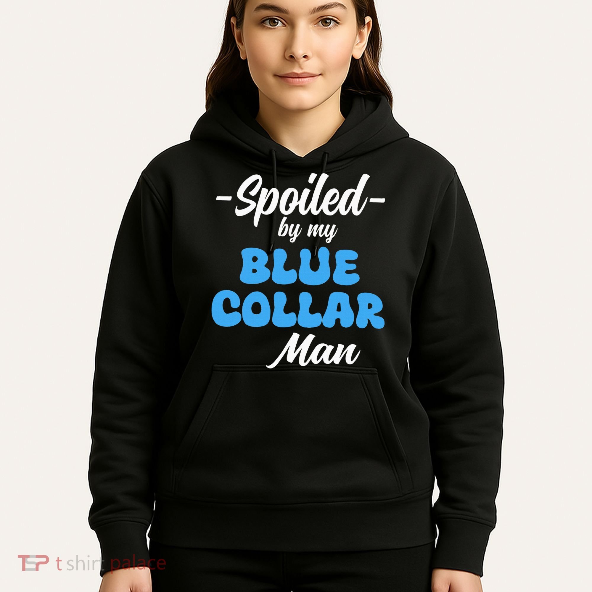 funny Spoiled By My Blue Collar Manhusband wife girlfriend Hoodie