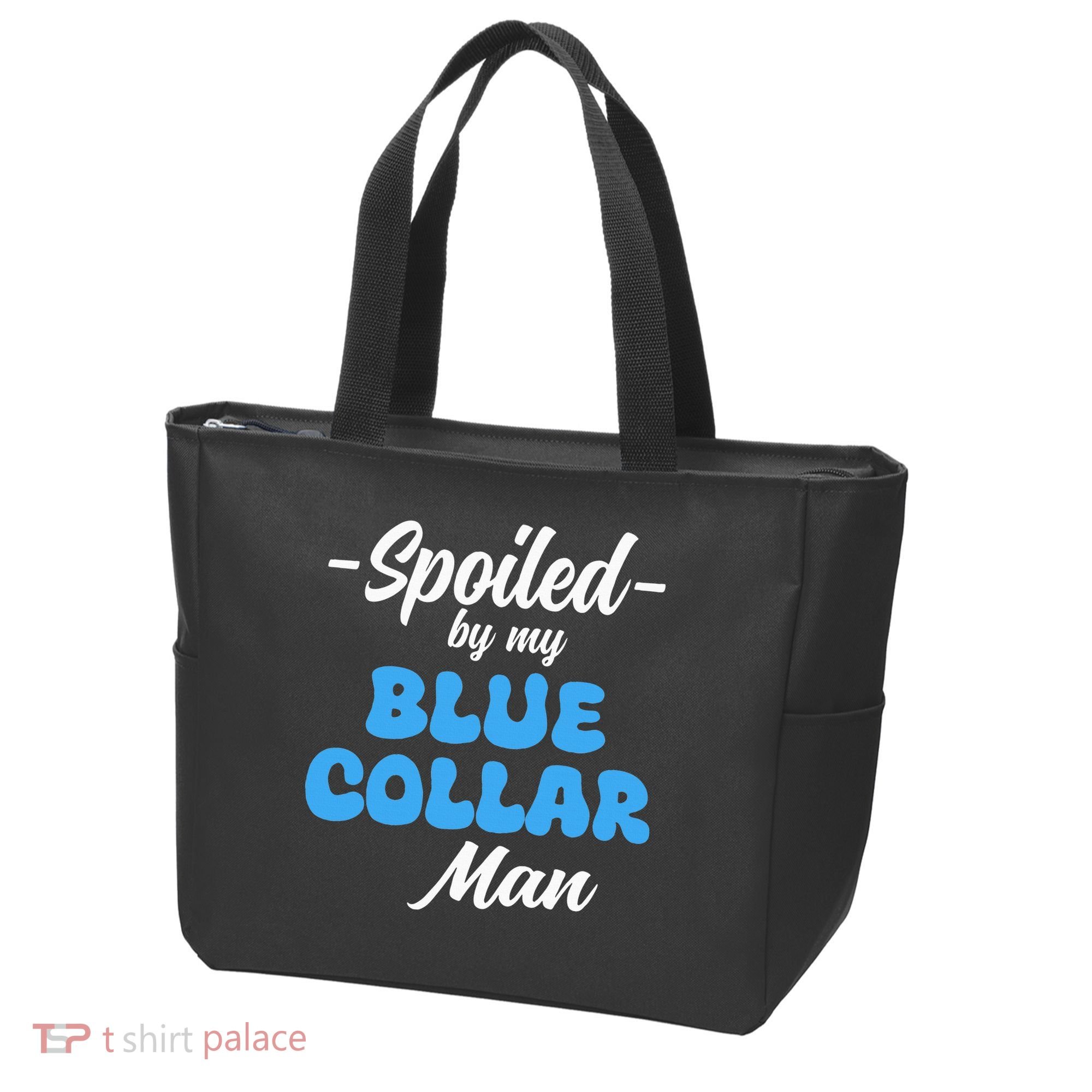 funny Spoiled By My Blue Collar Manhusband wife girlfriend Tote Bag