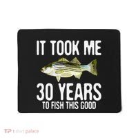 Funny Striped Bass Fishing 30th Birthday 30 Years To Fish Mousepad thumb 0