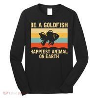 Funny Soccer Be A Goldfish Ted Coach Motivation Lasso Long Sleeve Shirt thumb 0