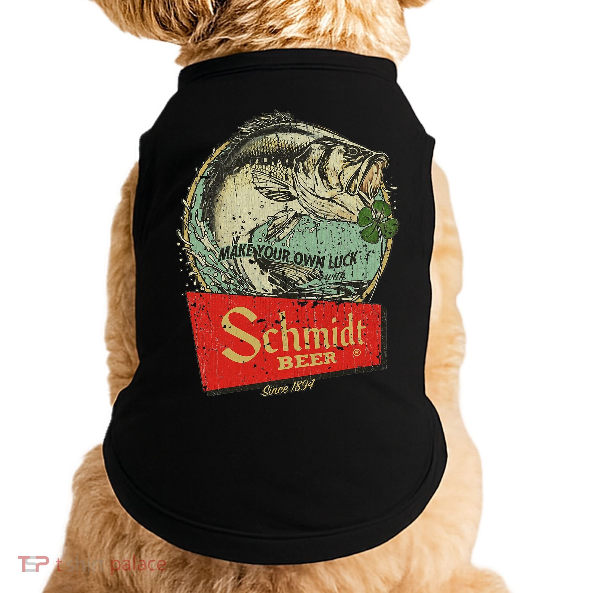 Fishing Schmidt Beer Make Your Own Luck 1894 Doggie Tank