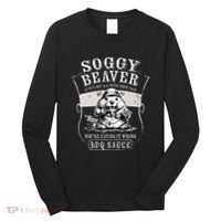 Funny Soggy Beaver Bbq If ItS Not All Over Your Face Long Sleeve Shirt thumb 0