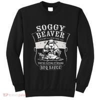 Funny Soggy Beaver Bbq If ItS Not All Over Your Face Sweatshirt thumb 0