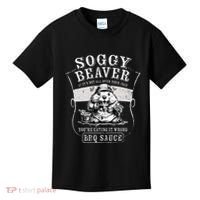 Funny Soggy Beaver Bbq If ItS Not All Over Your Face Kids T-Shirt thumb 0