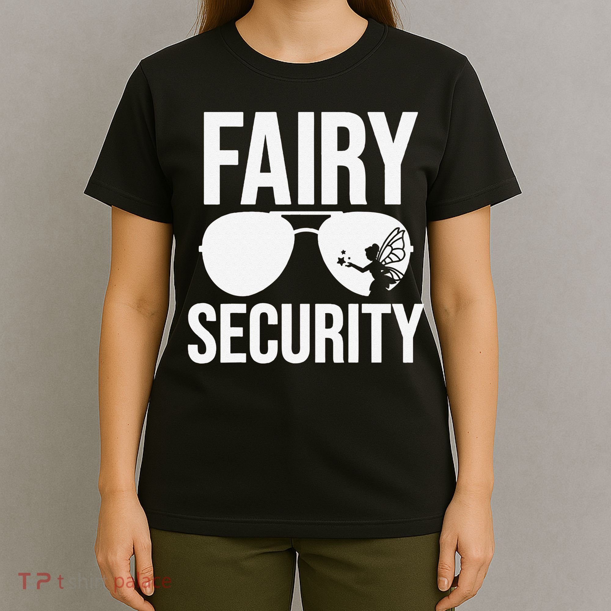 Fairy Security Birthday Family Halloween Dad Mom T-Shirt