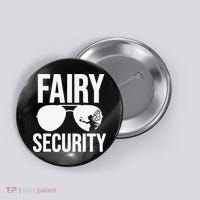 Fairy Security Birthday Family Halloween Dad Mom Button thumb 0