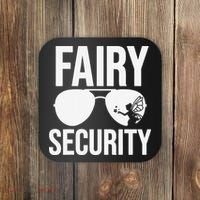 Fairy Security Birthday Family Halloween Dad Mom Coaster thumb 0