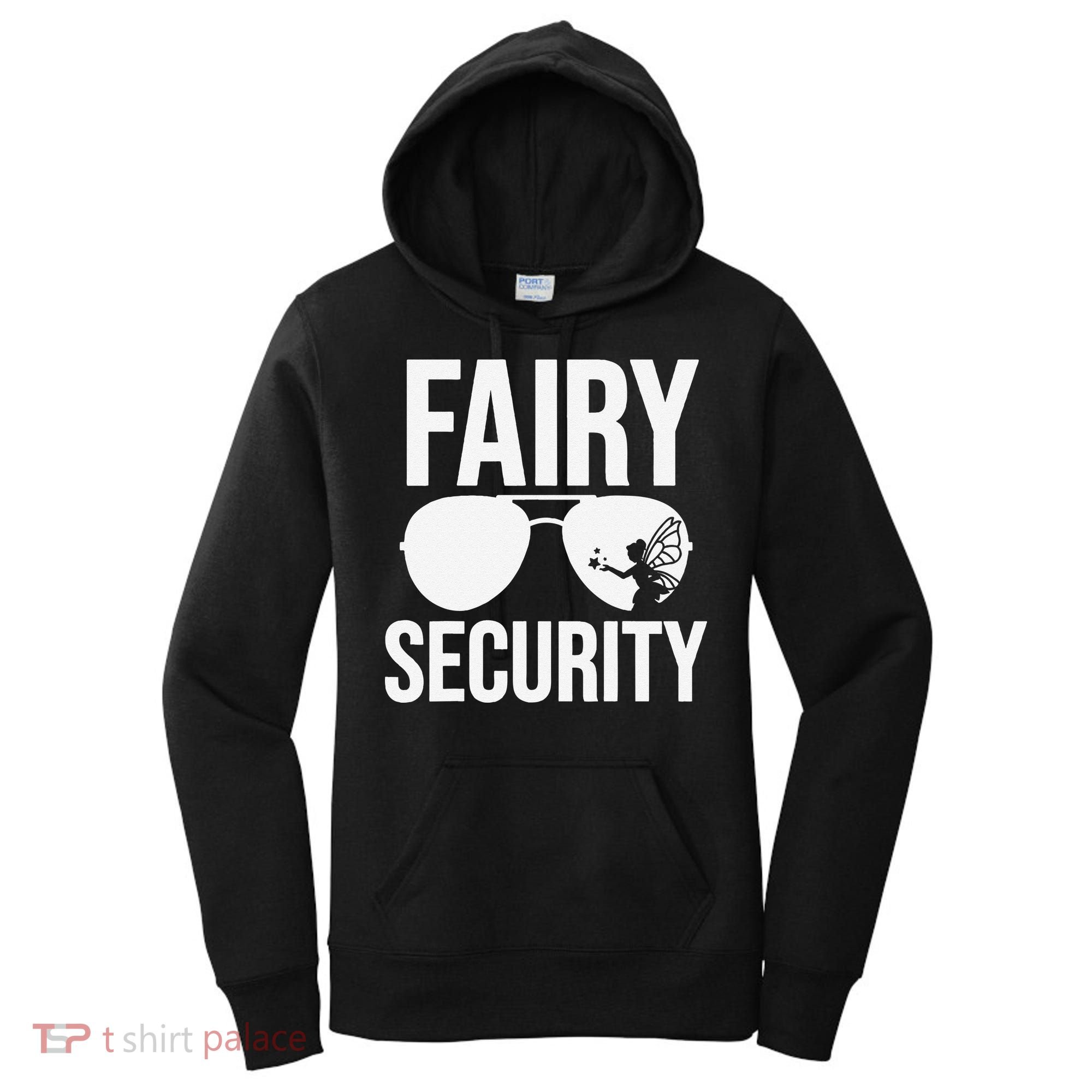 Fairy Security Birthday Family Halloween Dad Mom Women's Hoodie