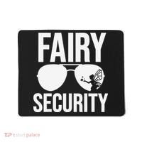 Fairy Security Birthday Family Halloween Dad Mom Mousepad thumb 0