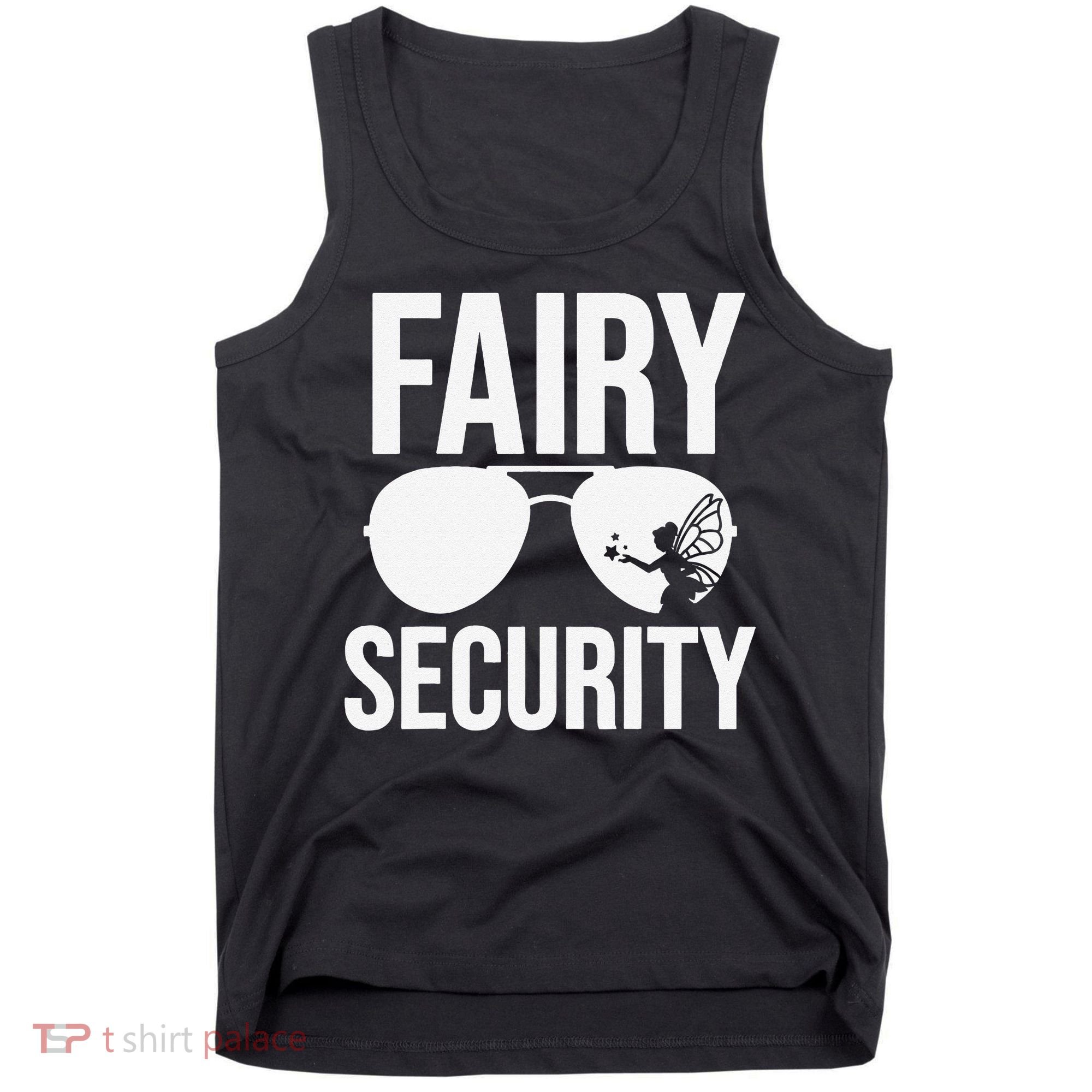 Fairy Security Birthday Family Halloween Dad Mom Tank Top