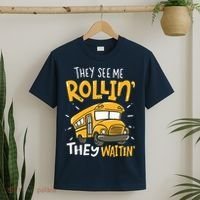 Funny School Bus Driver They See Me Rollin They Waitin T-Shirt thumb 2