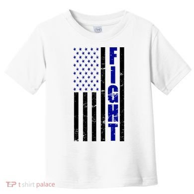 Fight Support Blue American Flag Toddler T-Shirt