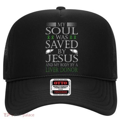 Funny Saved By Jesus And A Liver Donor Liver Transplant Hat