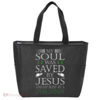 Funny Saved By Jesus And A Liver Donor Liver Transplant Tote Bag thumb 0