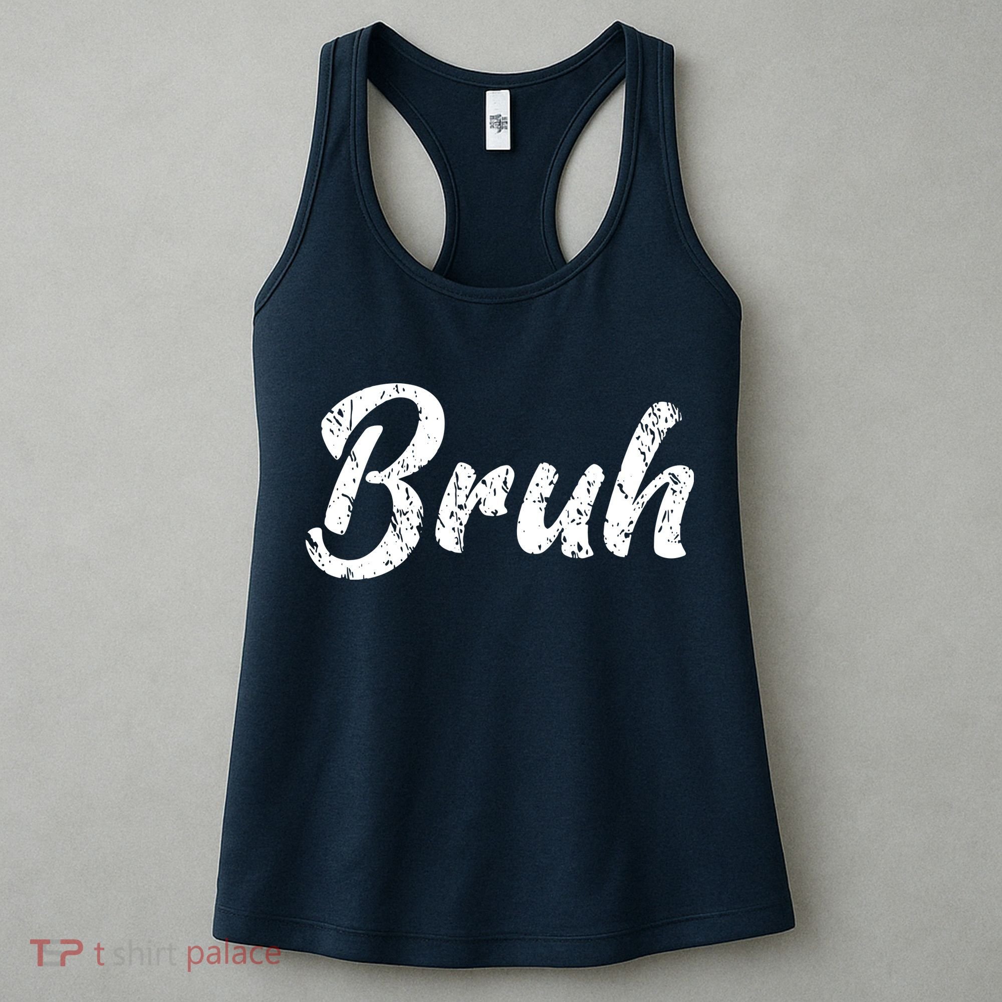 Fresh Seriously Bruh Brah Bro Dude Hip Hop Urban Slang Women's Tank Top