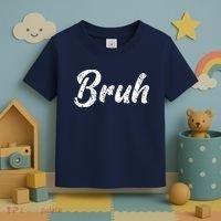 Fresh Seriously Bruh Brah Bro Dude Hip Hop Urban Slang Toddler T-Shirt thumb 3