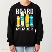 Funny Surfing Board Member Women's Sweatshirt thumb 0