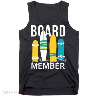 Funny Surfing Board Member Tank Top