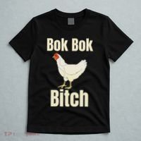 Funny Sarcastic Bok Bok Bitch Novelty T-Shirt thumb 5