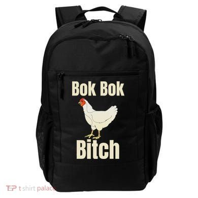 Funny Sarcastic Bok Bok Bitch Novelty Backpack