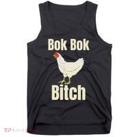 Funny Sarcastic Bok Bok Bitch Novelty Tank Top thumb 0