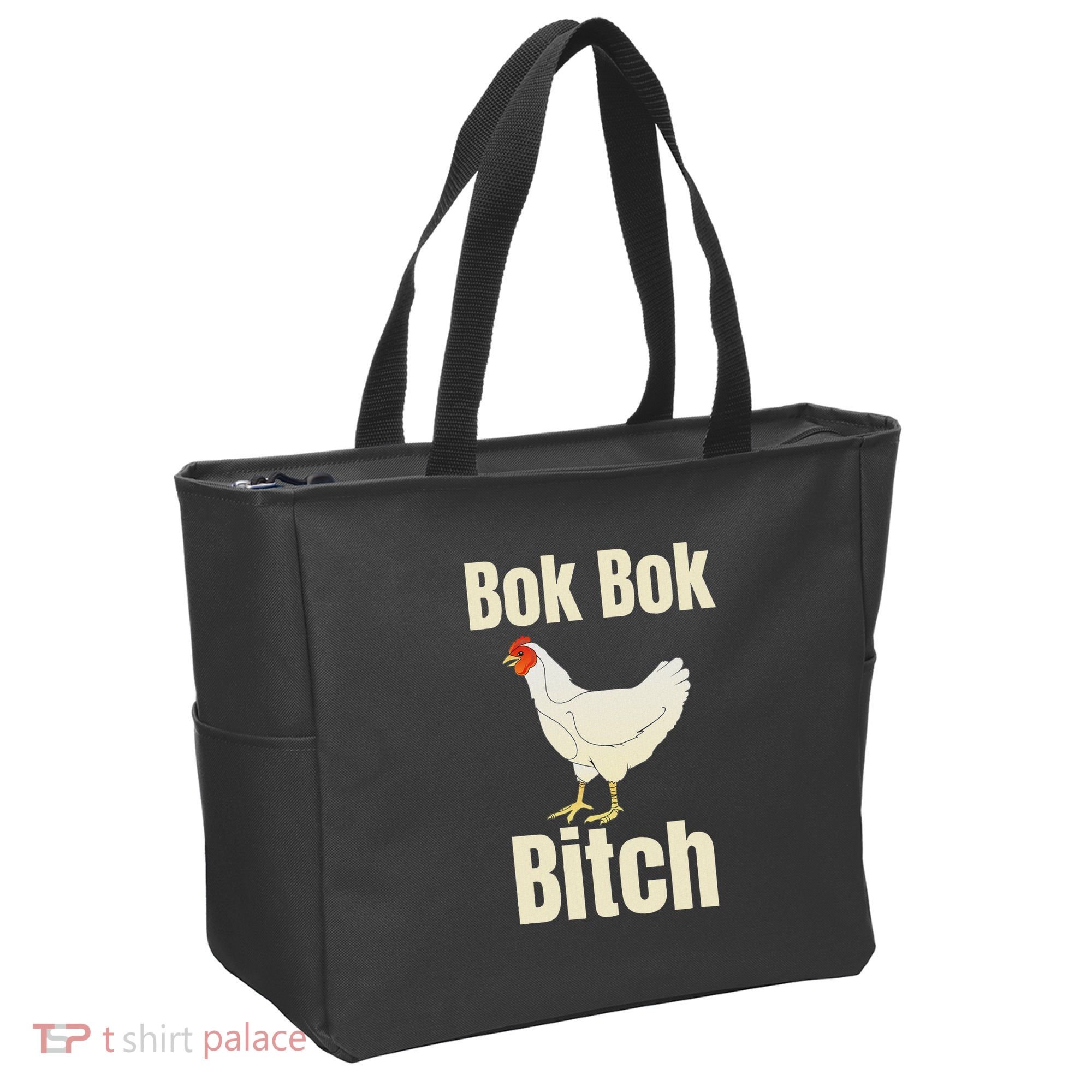 Funny Sarcastic Bok Bok Bitch Novelty Tote Bag