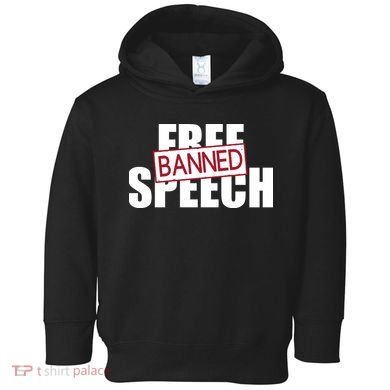 Free Speech Banned Toddler Hoodie
