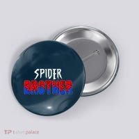 Funny Spider Brother Matching Family Shirts Button thumb 0