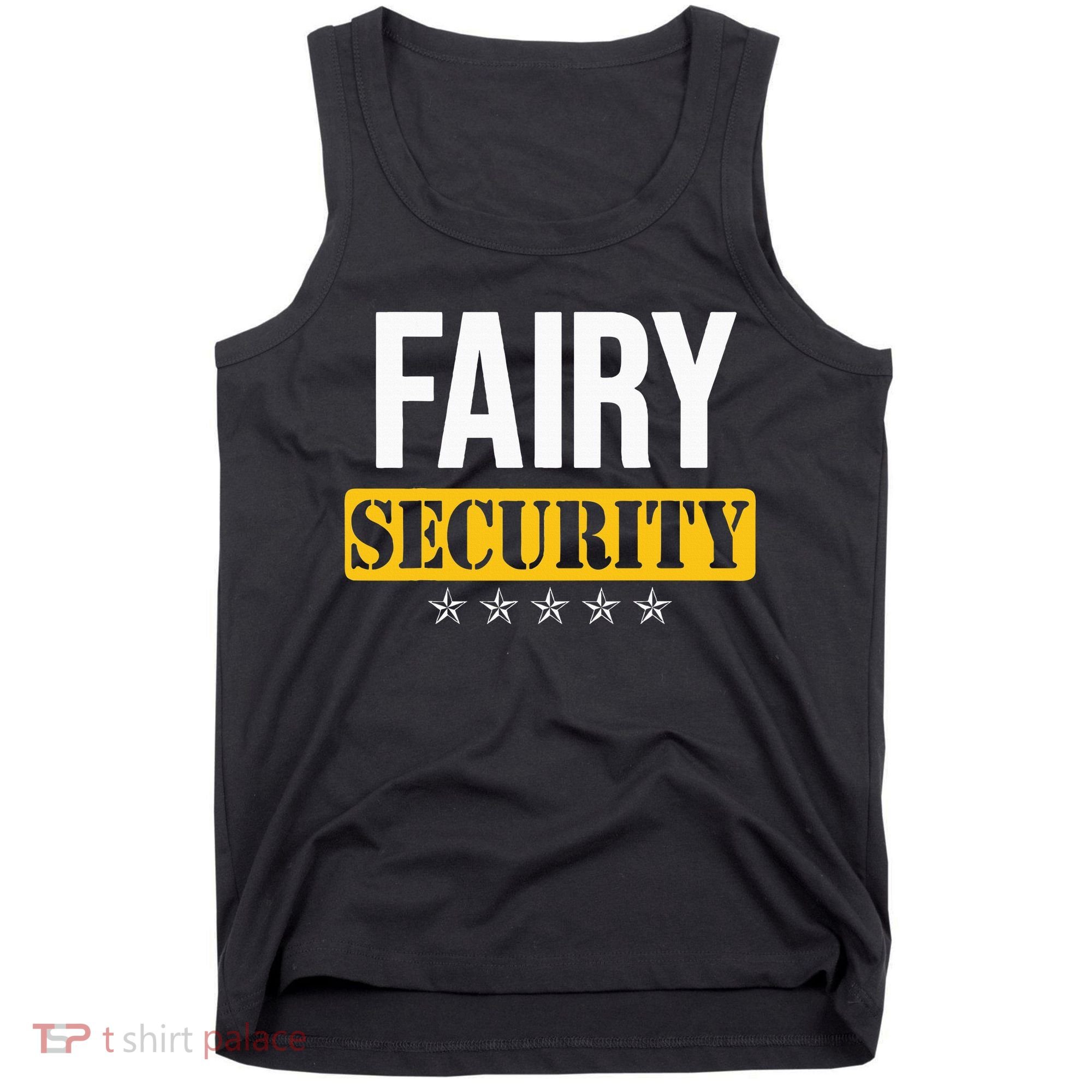 Fairy Security Birthday Family Dad Mom Halloween Costume Tank Top