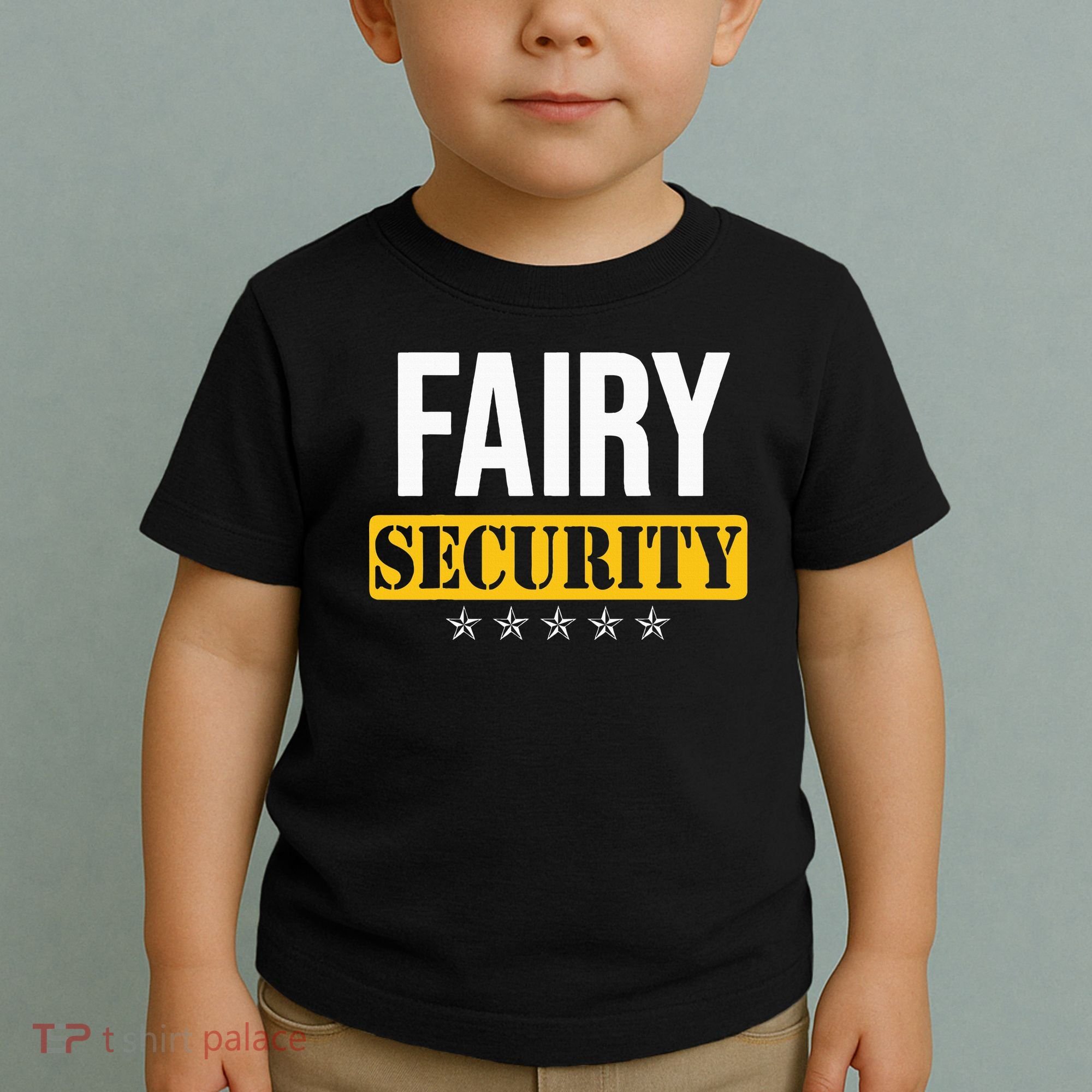 Fairy Security Birthday Family Dad Mom Halloween Costume Toddler T-Shirt