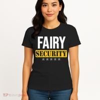 Fairy Security Birthday Family Dad Mom Halloween Costume Women's T-Shirt thumb 4